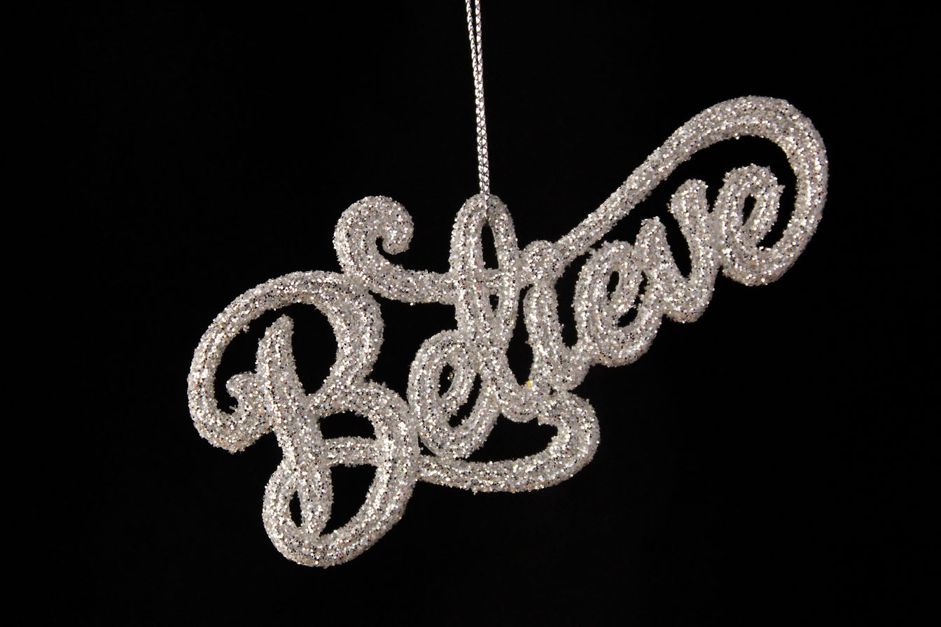 Believe Ornament