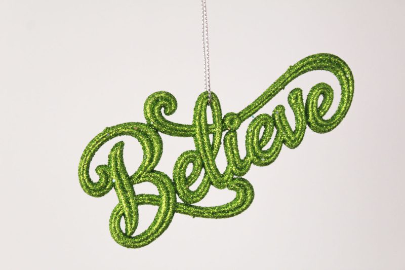 Believe Ornament
