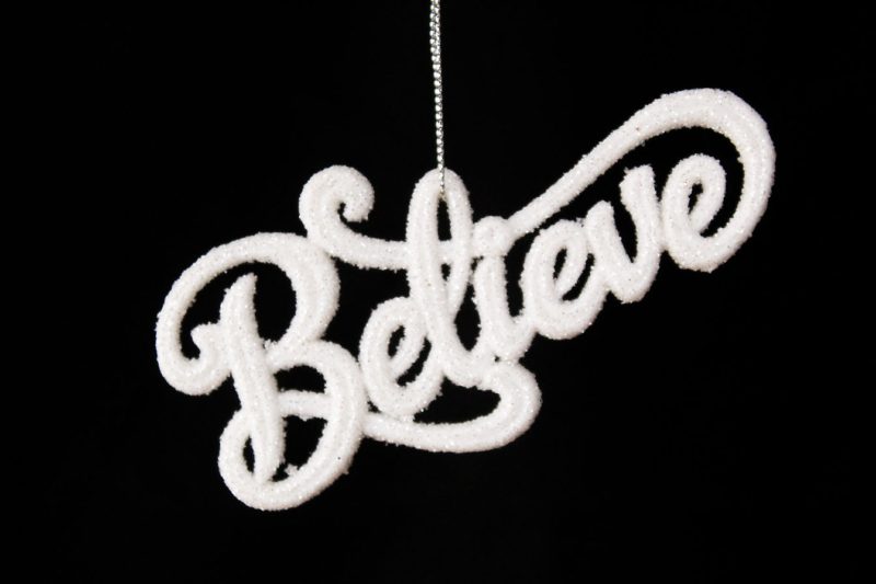 Believe Ornament