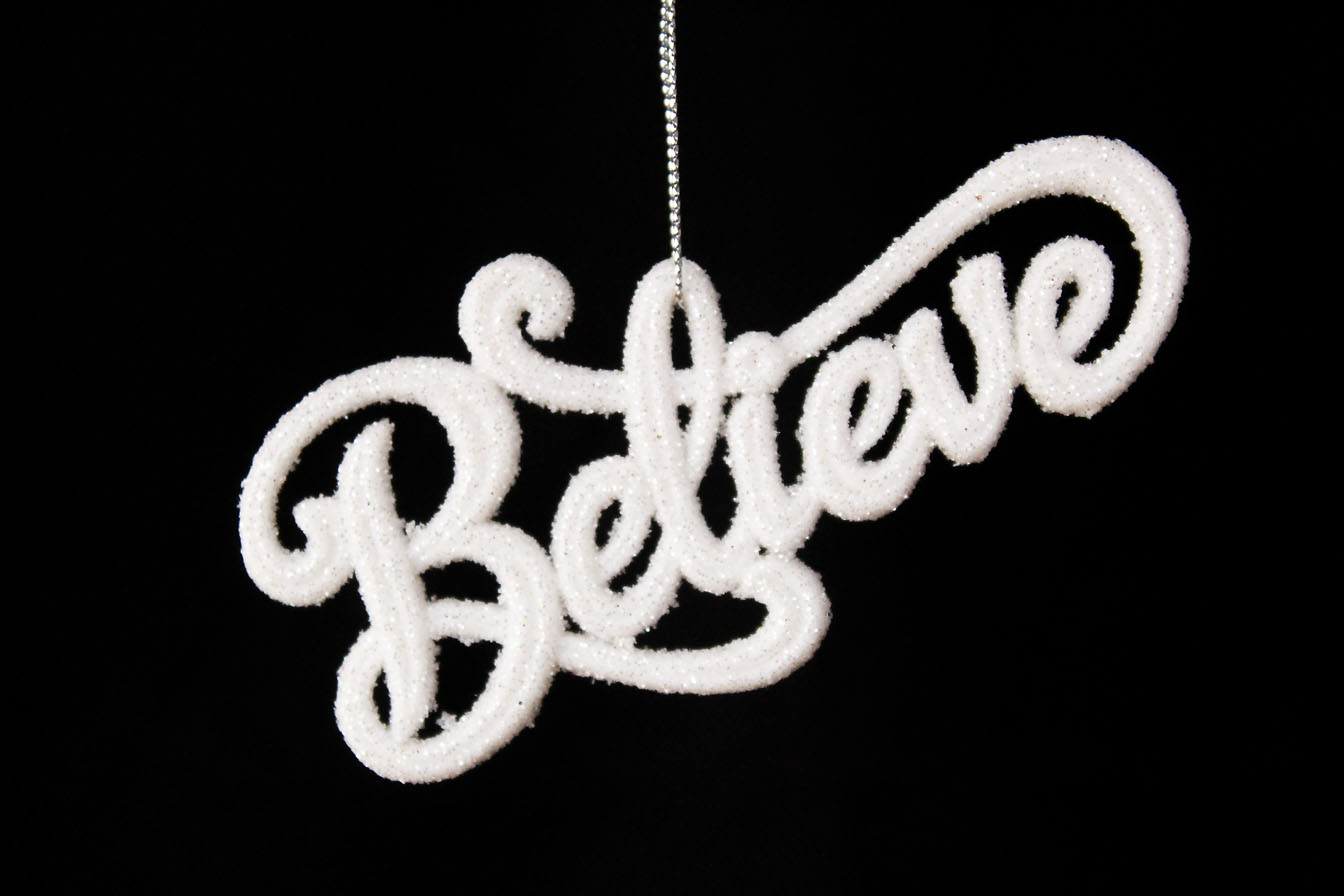 Believe Ornament