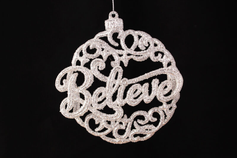 Believe Ornament