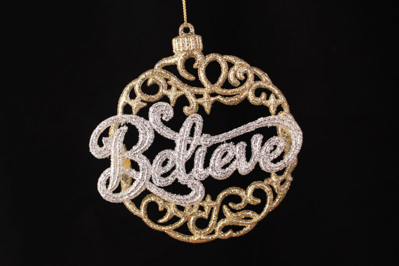 Believe Ornament