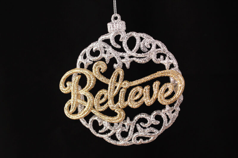 Believe Ornament